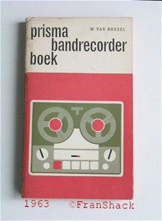 [1963] Prisma Nr.922, Bandrecorder-boek, Bussel, Spectrum