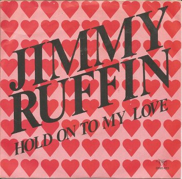 Jimmy Ruffin ‎: Hold On To My Love (1980) - 0