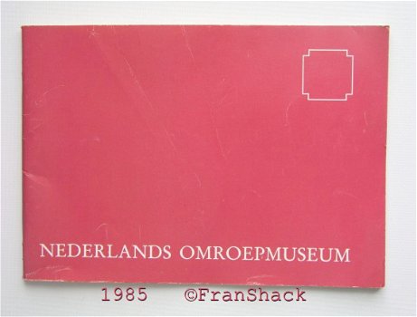 [1985] Expositie Catalogus, Linden v.d. e.a. , Ned. Omroepmuseum - 1