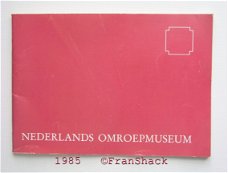 [1985] Expositie Catalogus, Linden v.d. e.a. , Ned. Omroepmuseum
