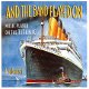 I Salonisti - And The Band Played On - Music Play CD Titanic - 1 - Thumbnail