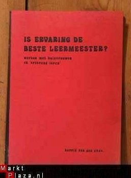 K. van den Ende - Is ervaring de beste leermeester? - 1