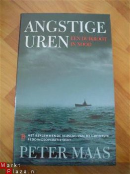 Angstige uren, een duikboot in nood door Peter Maas - 1