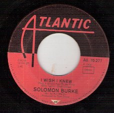 Solomon Burke - I Wish I Knew & A Matter Of Time - 1968 soultopper