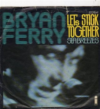 Bryan Ferry : Let's stick together (1976) - 1