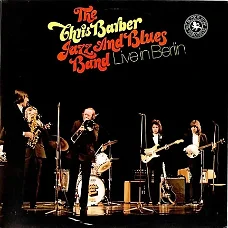 2-LP - Chris Barber Jazz and Blues Band - Live in Berlin