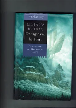 DE DAGEN VAN HET HERT-LILIANA BODOC-SAGE VAN HET GRENSLAND1 - 0