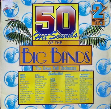 2LP - 50 Hits Sound of The Big Bands - 0