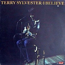 Terry Sylvester [ex HOLLIES] -I Believe -vinylLP- Soft Rock-1975 NO COVER