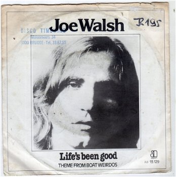 Joe Walsh ‎: Life's Been Good (1978) - 1