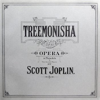Scott Joplin's TREEMONISHA - 3