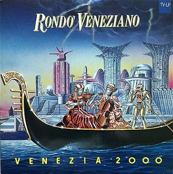 LP - Rondo Veneziano - Veneziana 2000 - 1