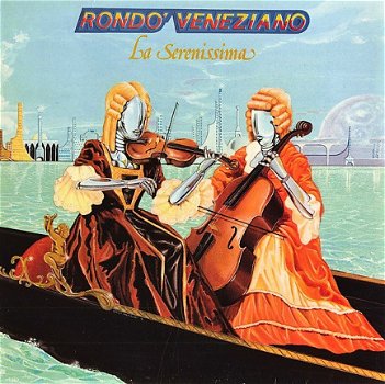 LP - Rondo Veneziano - La Serenissima - 1