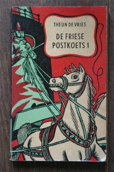Theun de Vries - De friese postkoets 1 - 1