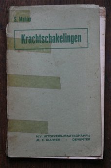 S. Mahler - Krachtschakelingen