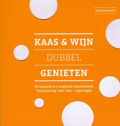 Kaas en Wijn is dubbel genieten - nr. 1