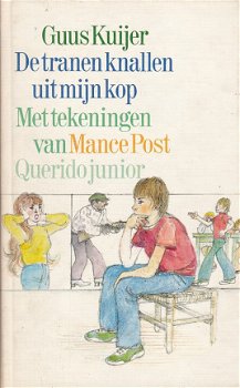 Guus Kuijer, De tranen knallen uit m'n kop - 1