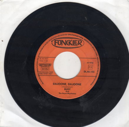 Rudy & The Royal Rhythmics : Dajoone, Dajoone (1967) - nr. 1