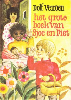 #HET GROTE BOEK VAN SJOE EN PIET - Dolf Verroen