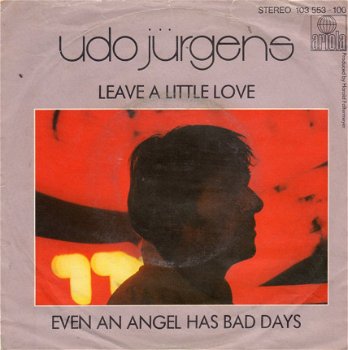 Udo Jürgens ‎: Leave A Little Love (1981) - 1