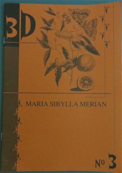 3D KNIPVELLENBOEK --- Maria Sibylla Merian --- No. 3 --- ISBN 90 5690 111 7 - 1