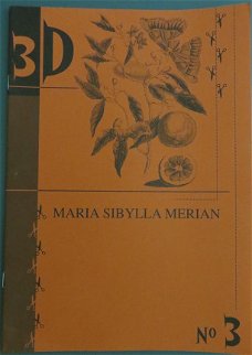 3D KNIPVELLENBOEK --- Maria Sibylla Merian --- No. 3 --- ISBN 90 5690 111 7