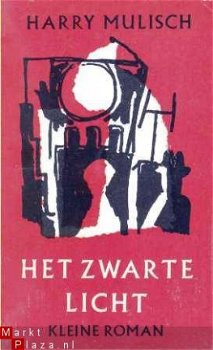 Het zwarte licht. Kleine roman - 1