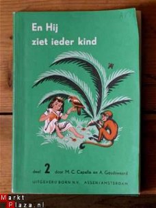 M.C. Capelle en A. Goudswaard - En Hij ziet ieder kind