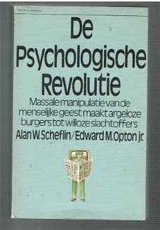 De psychologische revolutie door Scheflin & Opton jr