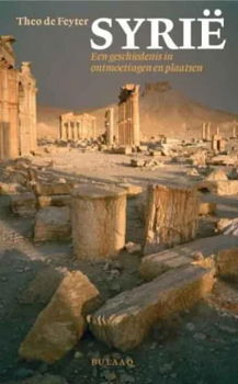 Syrie een geschiedenis in ontmoetingen en plaatsen - 0