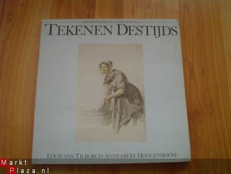 Tekenen des tijds door L. van Tilborgh & A. Hoogenboom - 1