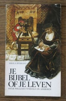 Sheila Durrant – Je bijbel of je leven