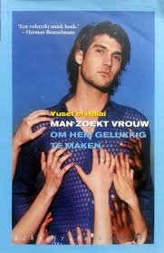 Yusef el Halal  - Man Zoekt Vrouw Om Hem Gelukkig Te Maken  (Hardcover/Gebonden)