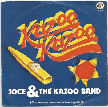Joce And The Kazoo Band ‎: Kazoo Kazoo (1982) ITALO - 0