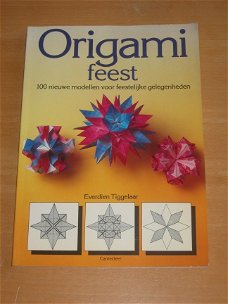 ORIGAMI FEEST --- 100 nieuwe modellen voor feestelijke gelegenheden