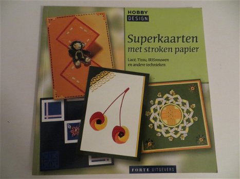 Hobby Design --- SUPERKAARTEN MET STROKEN PAPIER - 1