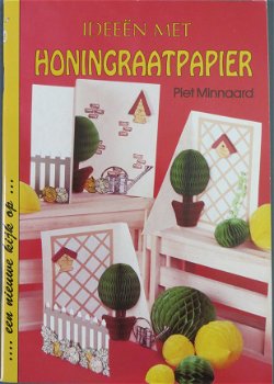 een nieuwe kijk op... --- IDEEËN met HONINGRAATPAPIER --- Piet Minnaard - 1