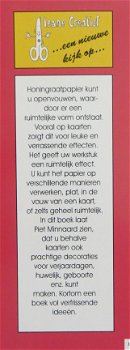 een nieuwe kijk op... --- IDEEËN met HONINGRAATPAPIER --- Piet Minnaard - 2