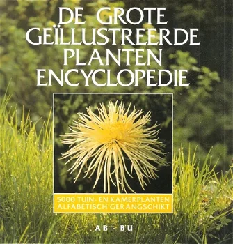 De grote geïllustreerde plantenencyclopedie - 0