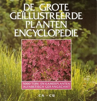 De grote geïllustreerde plantenencyclopedie - 4