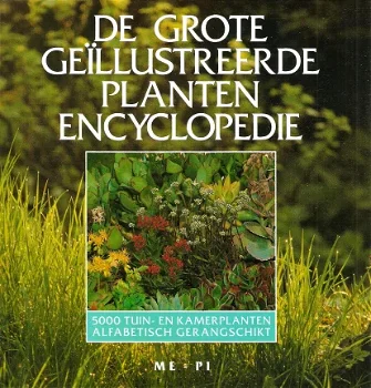 De grote geïllustreerde plantenencyclopedie - 5