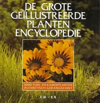 De grote geïllustreerde plantenencyclopedie - 6