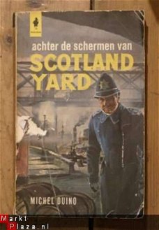 Michel Duino - Achter de schermen van Scotland Yard