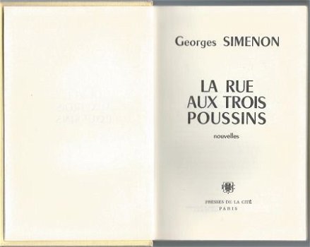 GEORGES SIMENON**LA RUE AUX TROIS POUSSINS**PRESSES DE LA CI - 2