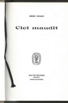 SERGE VACULIT**CIEL MAUDIT**RELIURE WALTER BECKERS - 2