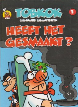 Tobkok 1 Culinaire calamiteiten heeft het smaakt ? - 1