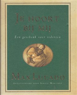 JE HOORT BIJ MIJ - Max Lucado