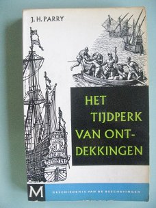 J.H. Parry - Het tijdperk van ontdekkingen 1450-1650