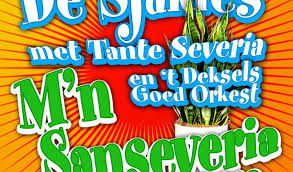 De Sjakies met Tante Severia en 'T Deksels Goed Orkest ‎– M'n Sanseveria 2010 3 Track CDSIngle - 1