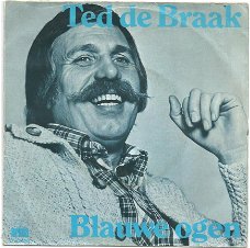 Ted De Braak ‎: Blauwe Ogen (1977)